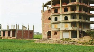 4 شروط للتصالح مع مخالفات البناء على الأراضي الزراعية