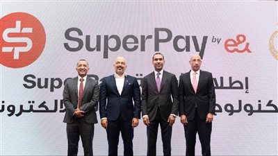 «اتصالات من &e» و«بنك مصر» يطلقان SuperPay لتكنولوجيا المدفوعات الإلكترونية