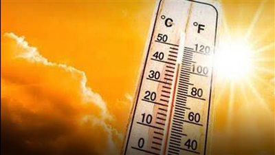 طقس غدا شديد الحرارة في معظم الأنحاء والعظمي في القاهرة 37 درجة