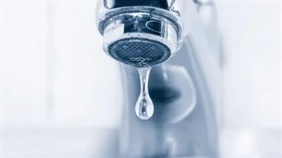 قطع المياه 6 ساعات غدا عن بشتيل البلد و5 مناطق فى الجيزة