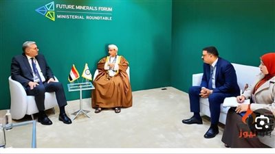 وزير البترول يبحث مع سلطنة عُمان تبادل الخبرات في مجال التعدين 
