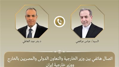 وزير الخارجية يتلقى اتصالاً هاتفياً من نظيره الإيراني لحث الاتفاق الإقليمي الأخير
