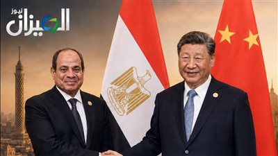 خاص «الميزان نيوز».. الرئيس الصيني يصل القاهرة ويزور المتحف المصري الكبير 2 سبتمبر