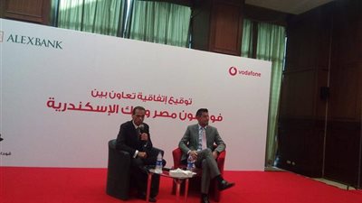 «فودافون مصر» توقع اتفاقية مع «بنك الإسكندرية» لتحويل الأموال عبر المحمول