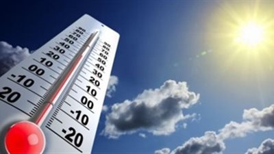 الأرصاد: غدًا طقس شديد الحرارة على معظم الأنحاء.. والعظمى بالقاهرة 39